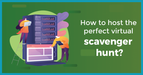 10 Best Virtual Scavenger Hunt Ideas + Sample Lists for Team Building ...