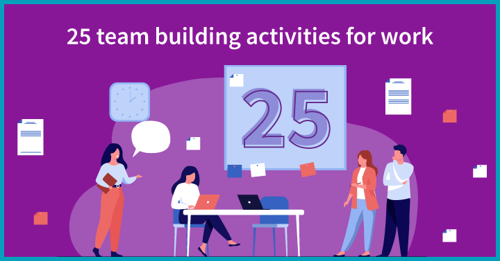 25 Amazing Team Building Activities For Work (That the Office Will ...