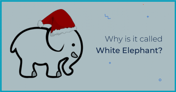 1-1-why-is-it-called-white-elephant