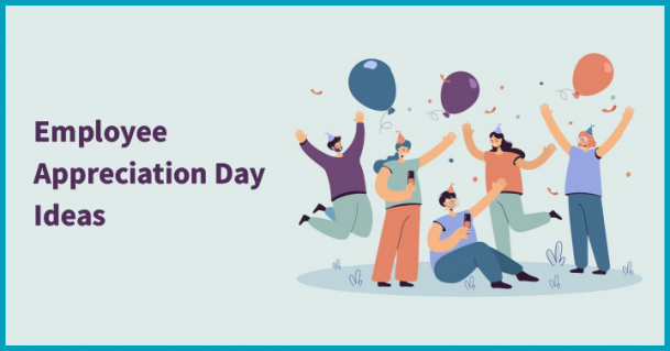 20 Unique Employee Appreciation Day Ideas to Reduce Job Stress