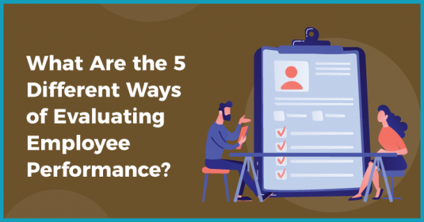 15 Effective Employee Evaluation Methods for Performance Improvement