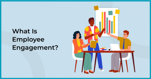 The 11 Most Significant Components of Employee Engagement in an ...