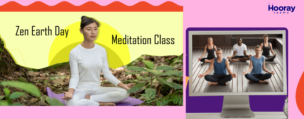 Zen Earth Day Meditation Class